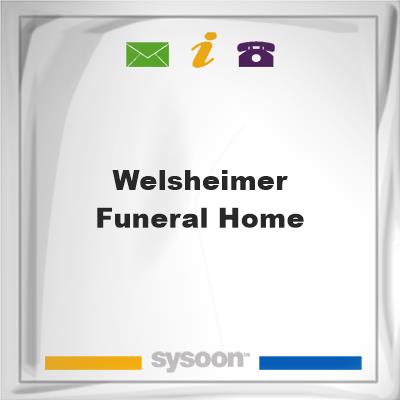 Welsheimer Funeral HomeWelsheimer Funeral Home on Sysoon