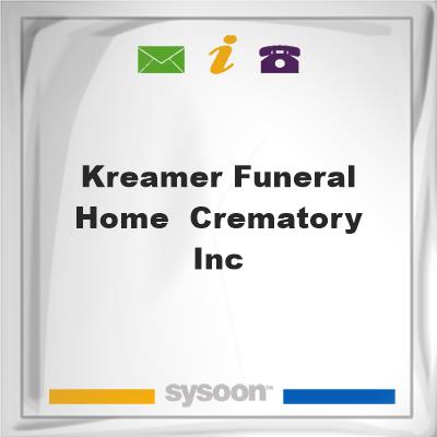 Kreamer Funeral Home & Crematory, Inc., Kreamer Funeral Home & Crematory, Inc.