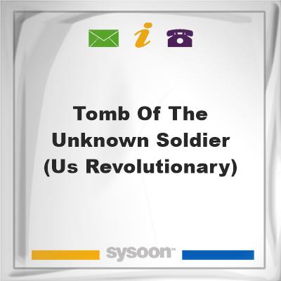 Tomb of The Unknown Soldier (US Revolutionary), Tomb of The Unknown Soldier (US Revolutionary)