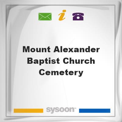 Mount Alexander Baptist Church CemeteryMount Alexander Baptist Church Cemetery on Sysoon