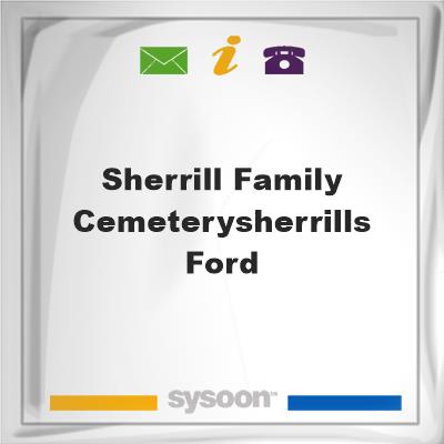 Sherrill Family Cemetery/Sherrills FordSherrill Family Cemetery/Sherrills Ford on Sysoon