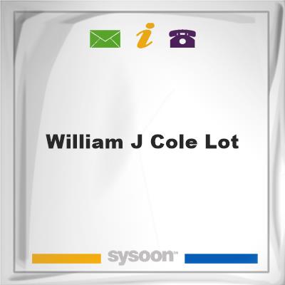 William J. Cole LotWilliam J. Cole Lot on Sysoon