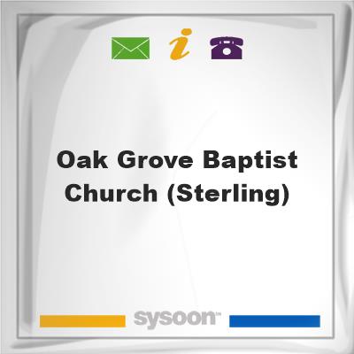 Oak Grove Baptist Church (Sterling), Oak Grove Baptist Church (Sterling)