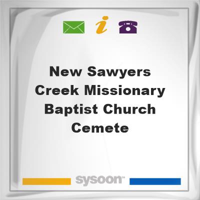 New Sawyers Creek Missionary Baptist Church CemeteNew Sawyers Creek Missionary Baptist Church Cemete on Sysoon