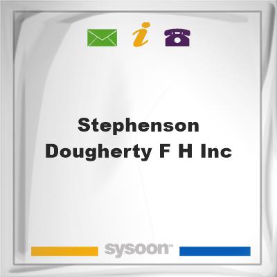 Stephenson-Dougherty F H IncStephenson-Dougherty F H Inc on Sysoon