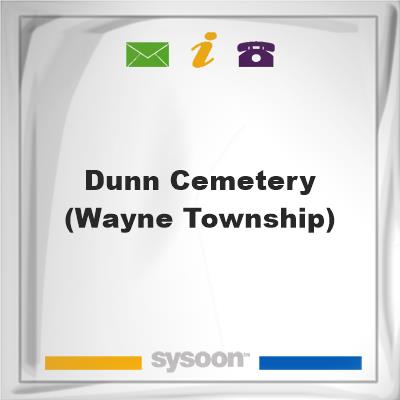 Dunn Cemetery (Wayne Township), Dunn Cemetery (Wayne Township)