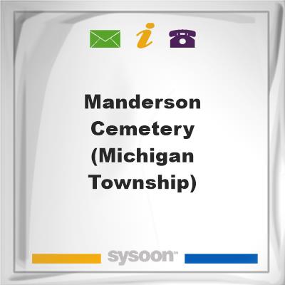 Manderson Cemetery (Michigan Township), Manderson Cemetery (Michigan Township)