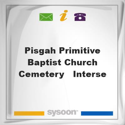 Pisgah Primitive Baptist Church Cemetery - Interse, Pisgah Primitive Baptist Church Cemetery - Interse