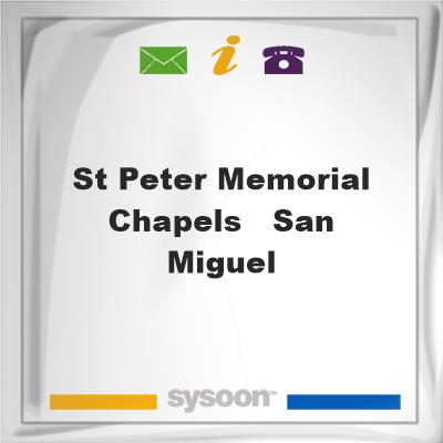 St. Peter Memorial Chapels - San Miguel, St. Peter Memorial Chapels - San Miguel