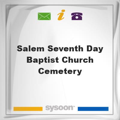 Salem Seventh-Day Baptist Church CemeterySalem Seventh-Day Baptist Church Cemetery on Sysoon