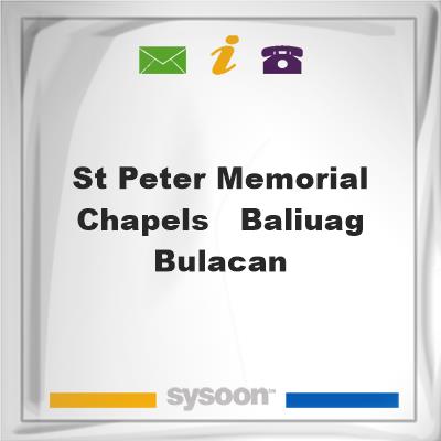 St. Peter Memorial Chapels - Baliuag, BulacanSt. Peter Memorial Chapels - Baliuag, Bulacan on Sysoon