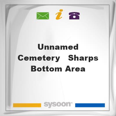 Unnamed Cemetery - Sharps Bottom AreaUnnamed Cemetery - Sharps Bottom Area on Sysoon