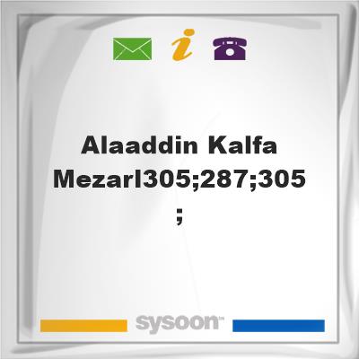Alaaddin Kalfa Mezarl&#305;&#287;&#305;, Alaaddin Kalfa Mezarl&#305;&#287;&#305;