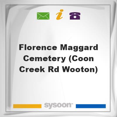 Florence Maggard Cemetery (Coon Creek Rd Wooton), Florence Maggard Cemetery (Coon Creek Rd Wooton)