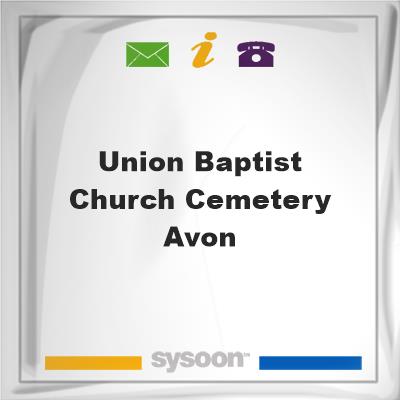Union Baptist Church Cemetery, Avon, Union Baptist Church Cemetery, Avon