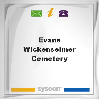 Evans - Wickenseimer Cemetery, Evans - Wickenseimer Cemetery