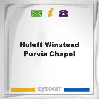 Hulett-Winstead Purvis Chapel, Hulett-Winstead Purvis Chapel