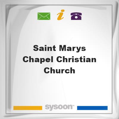 Saint Marys Chapel Christian Church, Saint Marys Chapel Christian Church