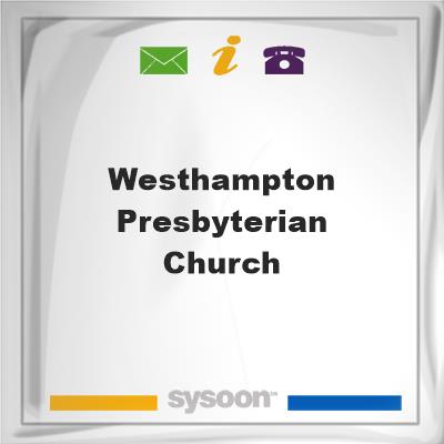 Westhampton Presbyterian Church, Westhampton Presbyterian Church