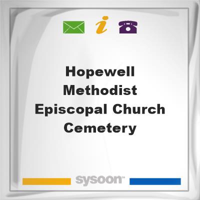 Hopewell Methodist Episcopal Church CemeteryHopewell Methodist Episcopal Church Cemetery on Sysoon