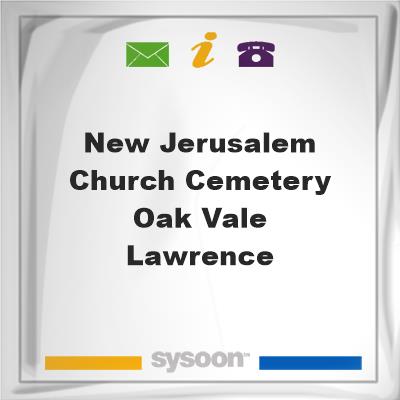 New Jerusalem Church Cemetery, Oak Vale, LawrenceNew Jerusalem Church Cemetery, Oak Vale, Lawrence on Sysoon
