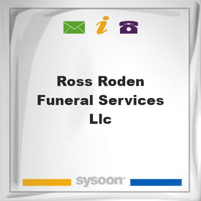Ross-Roden Funeral Services LLCRoss-Roden Funeral Services LLC on Sysoon