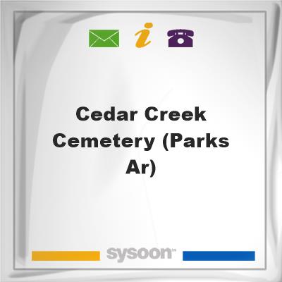 Cedar Creek Cemetery (Parks AR), Cedar Creek Cemetery (Parks AR)