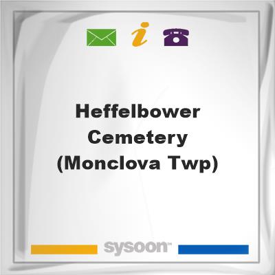 Heffelbower Cemetery (Monclova Twp), Heffelbower Cemetery (Monclova Twp)