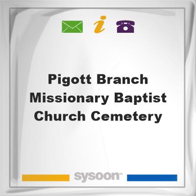 Pigott Branch Missionary Baptist Church Cemetery, Pigott Branch Missionary Baptist Church Cemetery