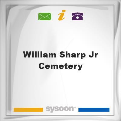 William Sharp, Jr. Cemetery, William Sharp, Jr. Cemetery