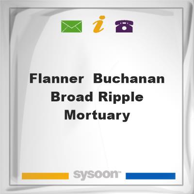 Flanner & Buchanan Broad Ripple Mortuary, Flanner & Buchanan Broad Ripple Mortuary