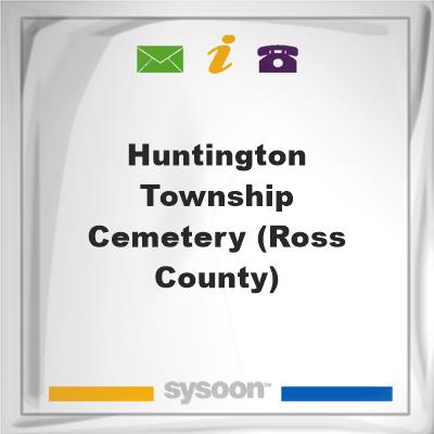 Huntington Township Cemetery (Ross County), Huntington Township Cemetery (Ross County)