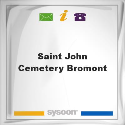 Saint John Cemetery, Bromont, Saint John Cemetery, Bromont