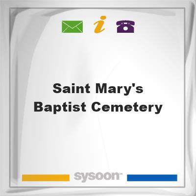 Saint Mary's Baptist Cemetery, Saint Mary's Baptist Cemetery
