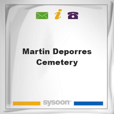 Martin dePorres CemeteryMartin dePorres Cemetery on Sysoon