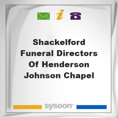 Shackelford Funeral Directors of Henderson-Johnson ChapelShackelford Funeral Directors of Henderson-Johnson Chapel on Sysoon