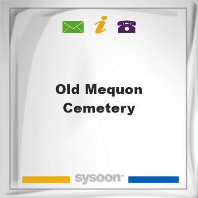 Old Mequon Cemetery, Old Mequon Cemetery