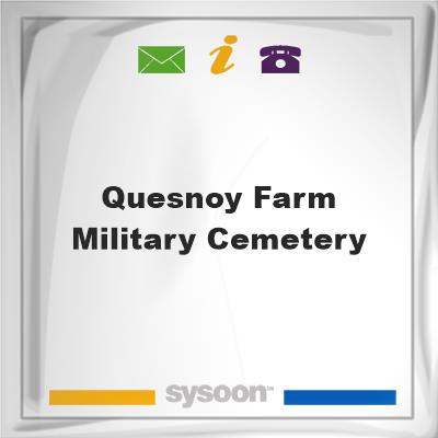Quesnoy Farm Military Cemetery, Quesnoy Farm Military Cemetery