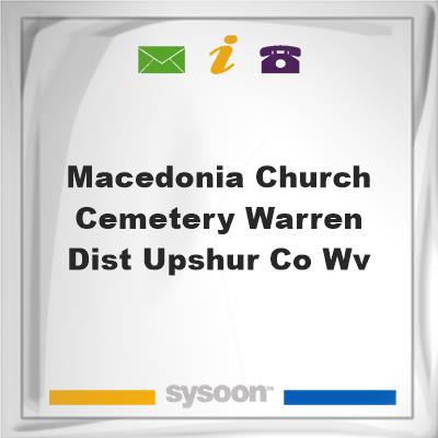 Macedonia Church Cemetery Warren Dist Upshur Co WV, Macedonia Church Cemetery Warren Dist Upshur Co WV