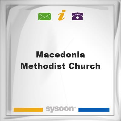 Macedonia Methodist Church, Macedonia Methodist Church