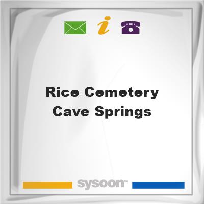 Rice Cemetery-Cave Springs, Rice Cemetery-Cave Springs