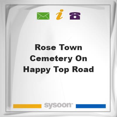 Rose Town Cemetery on Happy Top Road, Rose Town Cemetery on Happy Top Road