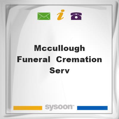McCullough Funeral & Cremation ServMcCullough Funeral & Cremation Serv on Sysoon
