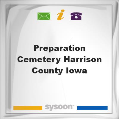Preparation Cemetery, Harrison County IowaPreparation Cemetery, Harrison County Iowa on Sysoon