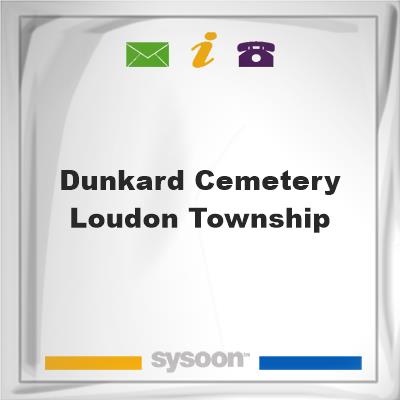Dunkard Cemetery - Loudon Township, Dunkard Cemetery - Loudon Township