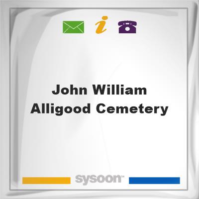 John William Alligood Cemetery, John William Alligood Cemetery