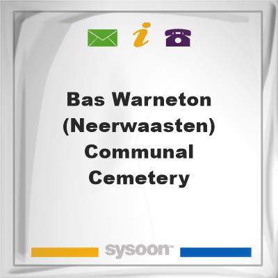 BAS-WARNETON (NEERWAASTEN) COMMUNAL CEMETERY, BAS-WARNETON (NEERWAASTEN) COMMUNAL CEMETERY