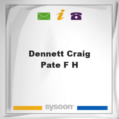 Dennett-Craig & Pate F HDennett-Craig & Pate F H on Sysoon