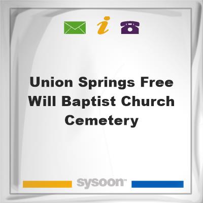 Union Springs Free Will Baptist Church CemeteryUnion Springs Free Will Baptist Church Cemetery on Sysoon