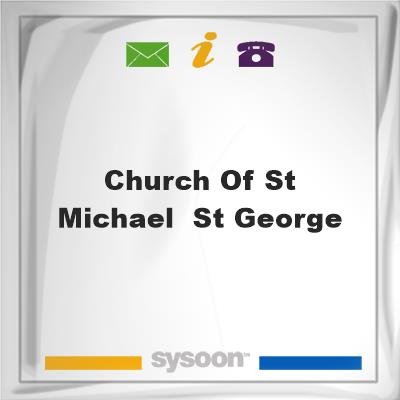 Church of St. Michael & St. George, Church of St. Michael & St. George